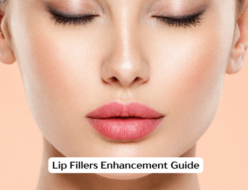 Lip Fillers Enhancement Guide